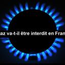 Facture de gaz 2026 : baisse du prix en avril et hausse en mai