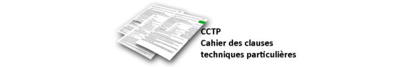 Qu'est-ce qu'un CCTP cahier des clauses techniques particulières